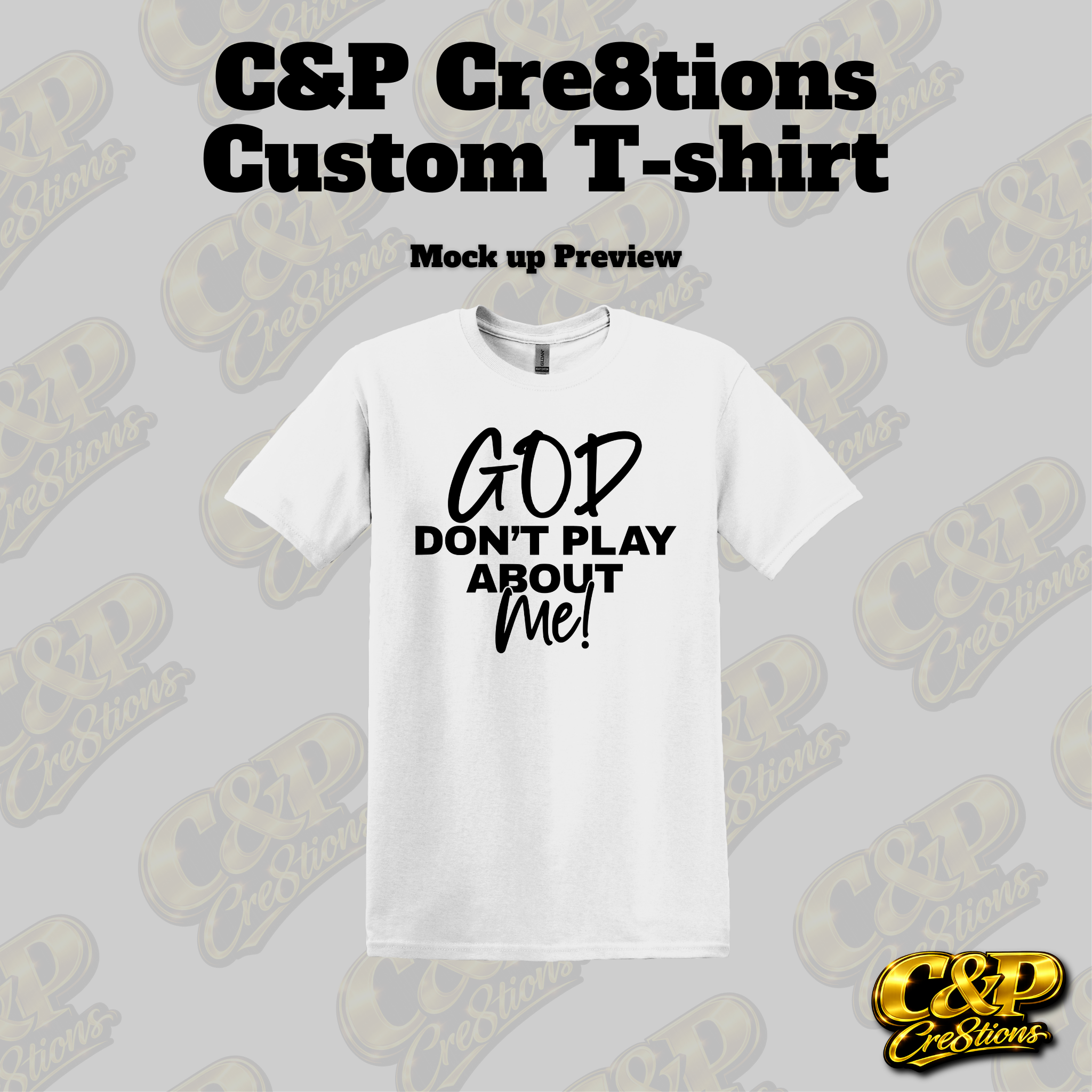 God Don't Play About Me Short Sleeve T-shirt